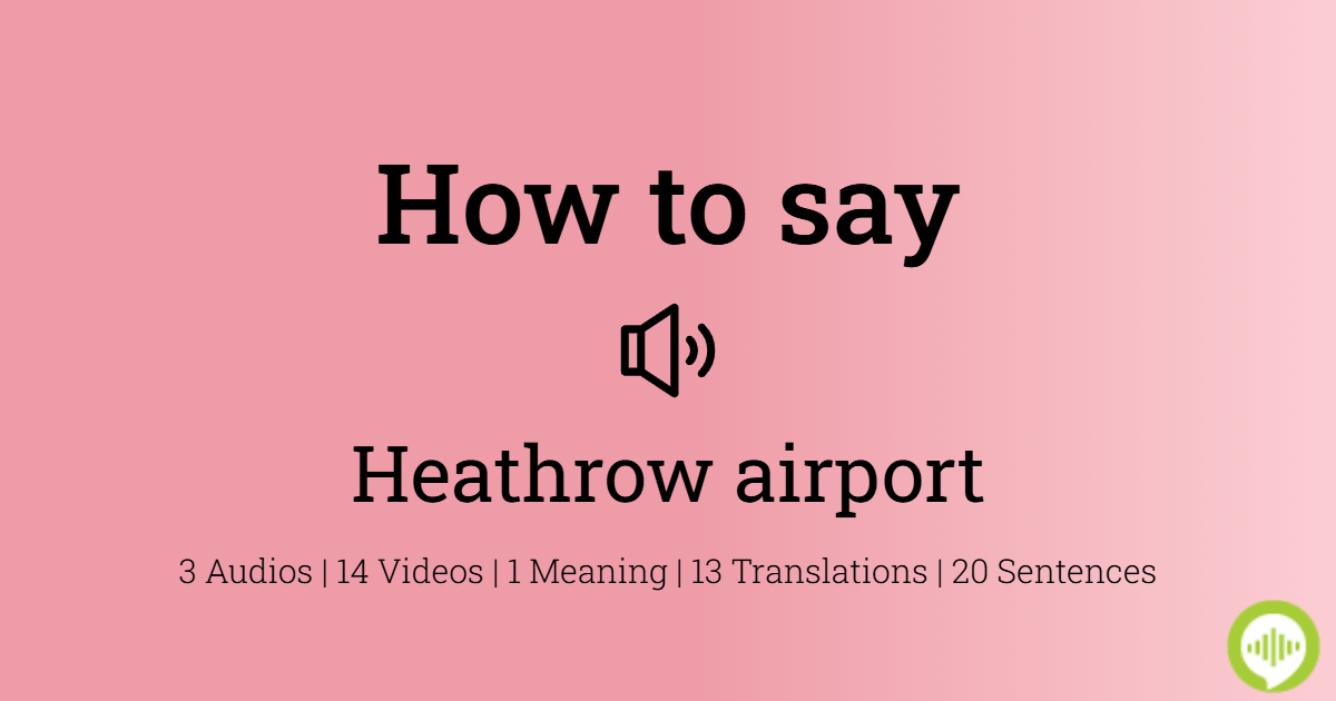 heathrow pronunciation