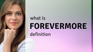 forevermore meaning in hindi