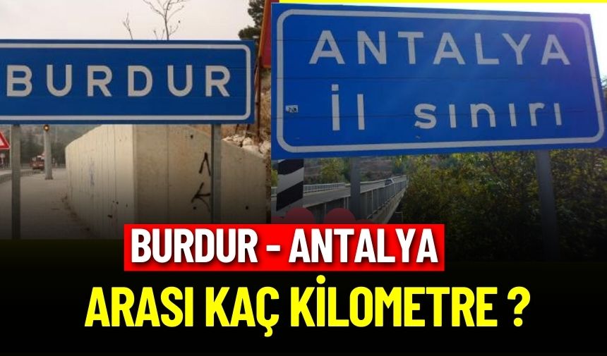 burdur antalya arası otobüsle kaç saat