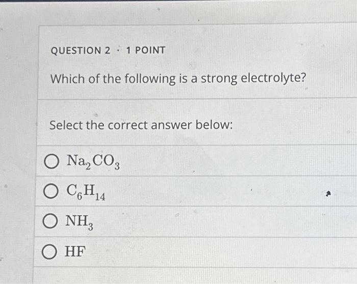 which of the following is strong electrolyte