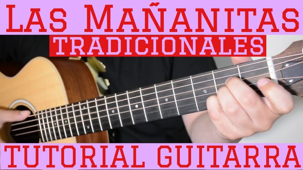 tutorial guitarra mañanitas