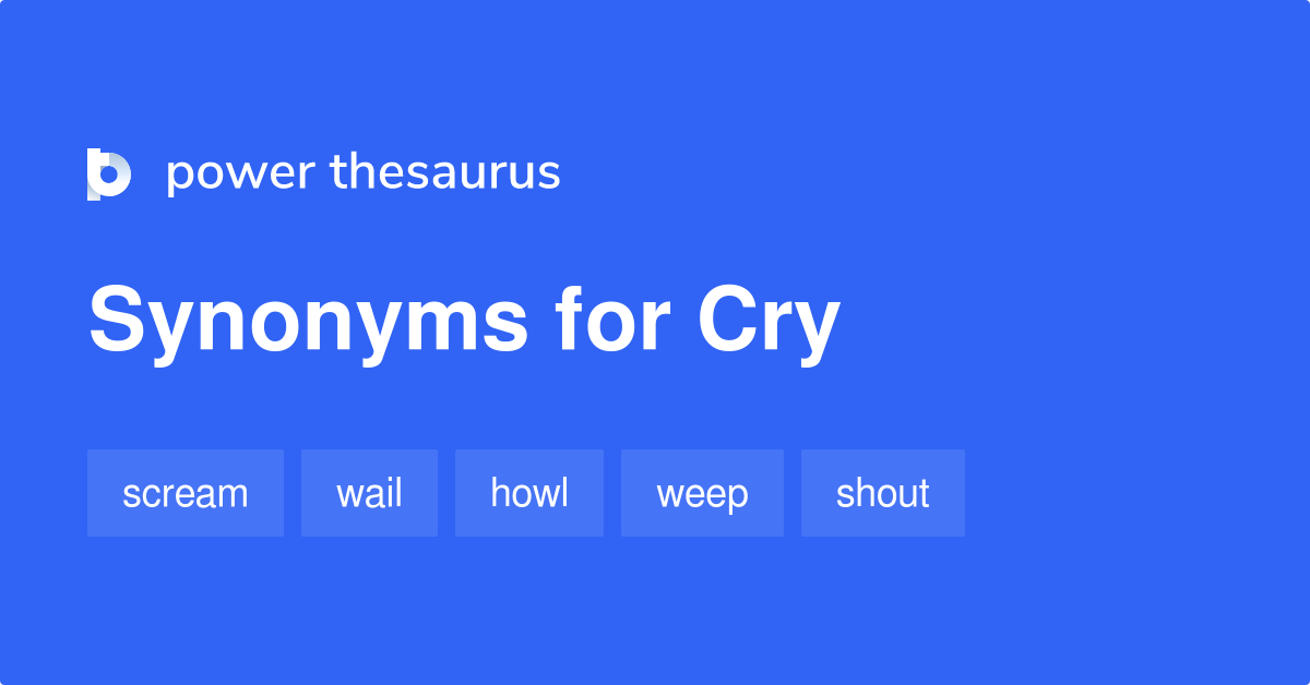 synonyms of cry