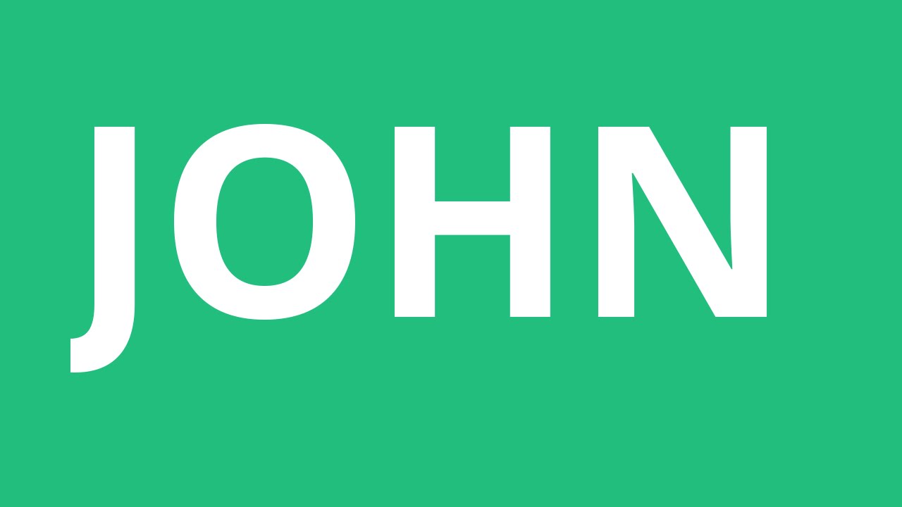 how to pronounce john