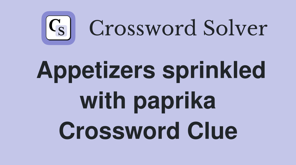 small appetiser crossword