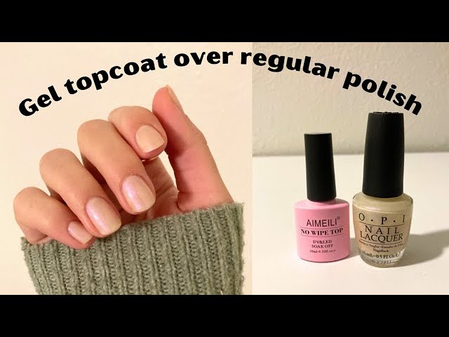 can you put gel top coat over regular nail polish