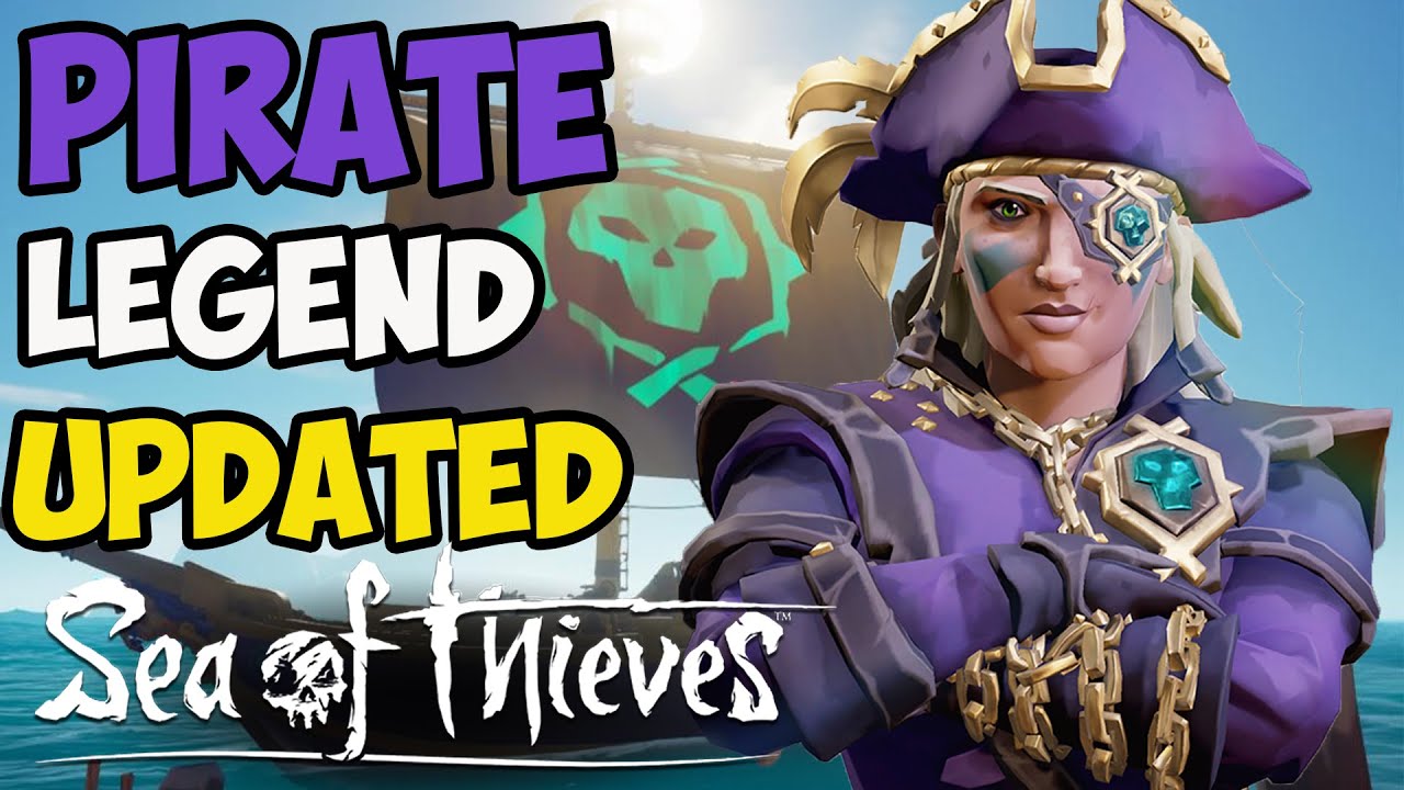 sea of thieves how to become pirate legend