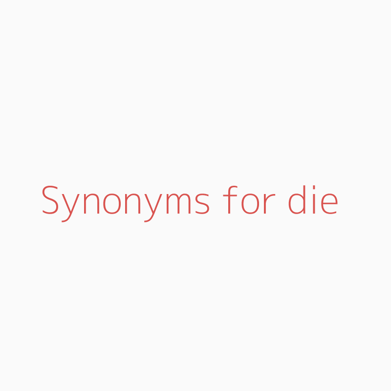 die synonym