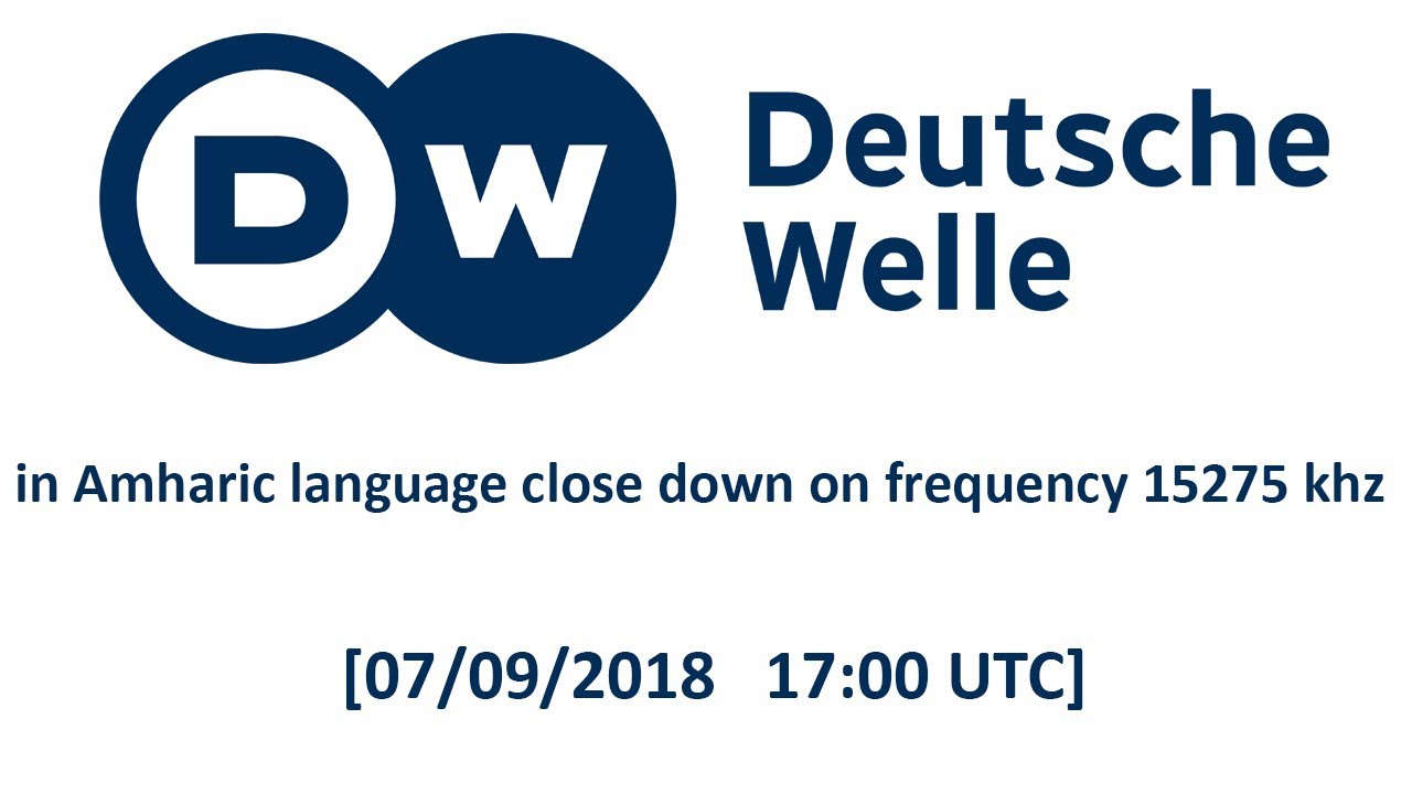 deutsche welle amharic