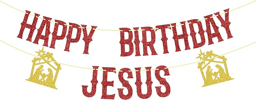 happy birthday jesus banner