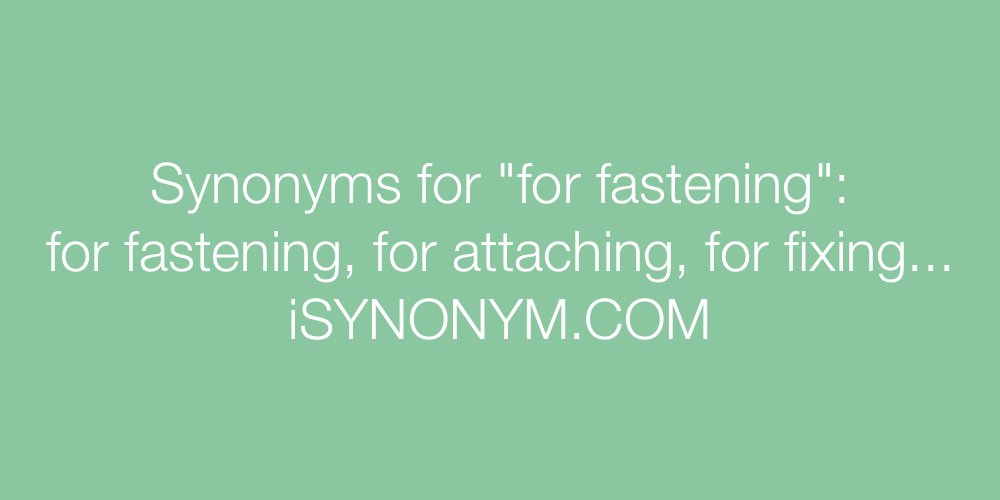 attaching synonym