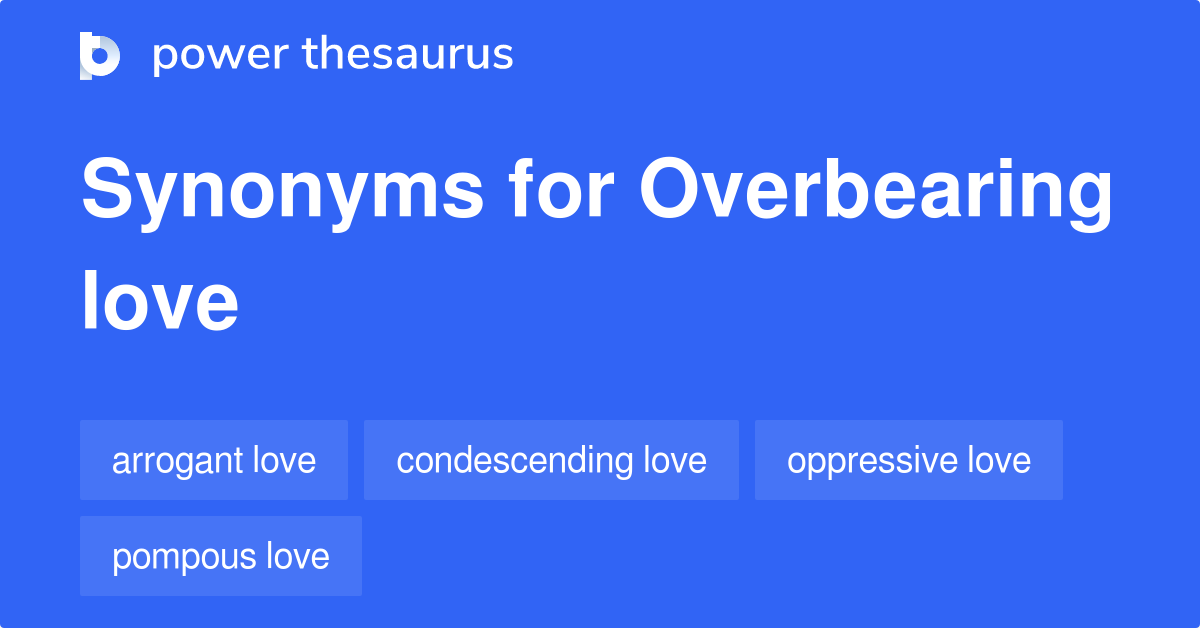 overbearing synonyms