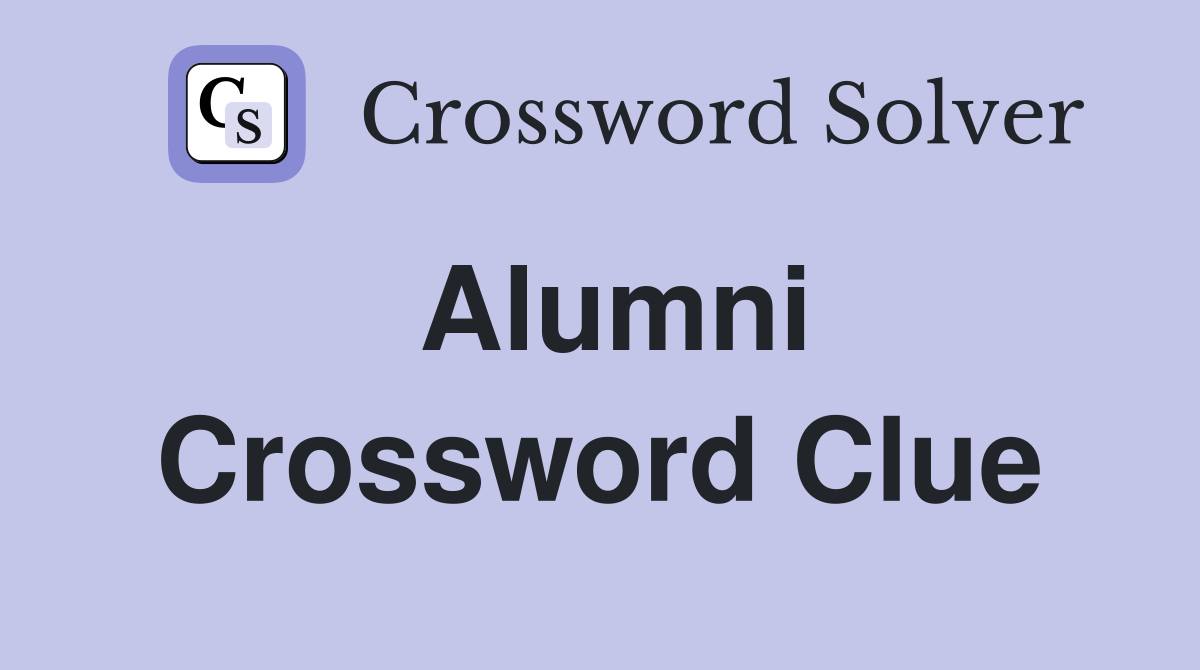 alumni crossword clue