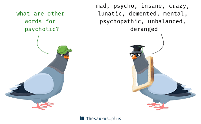 thesaurus psychotic