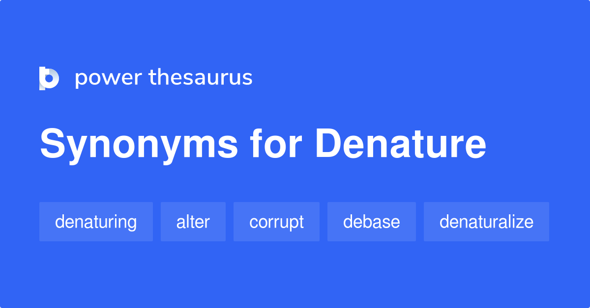 denature synonym