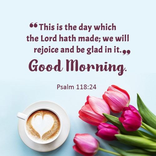 good morning quotes bible verse