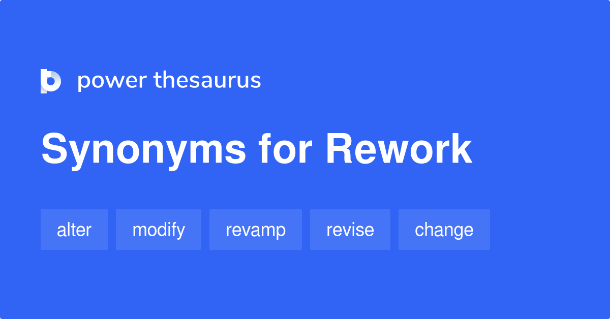 reworked synonyms