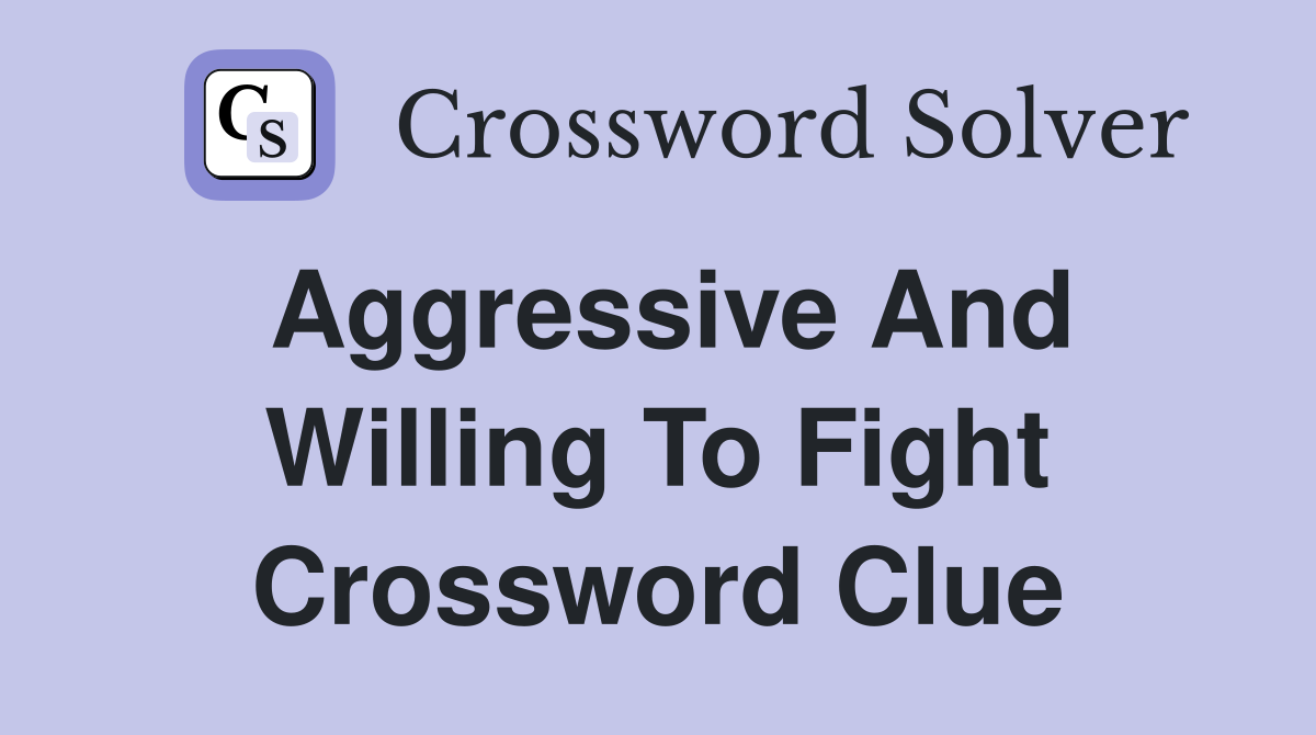 fight crossword puzzle clue