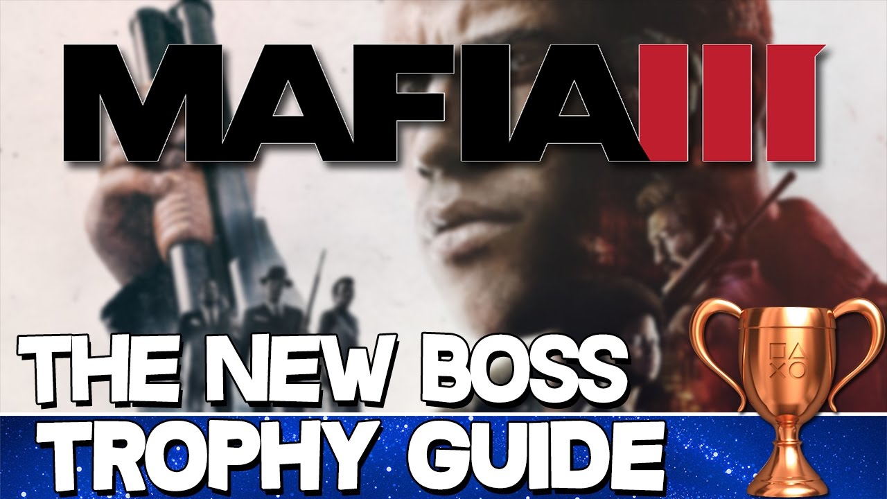 mafia 3 the new boss