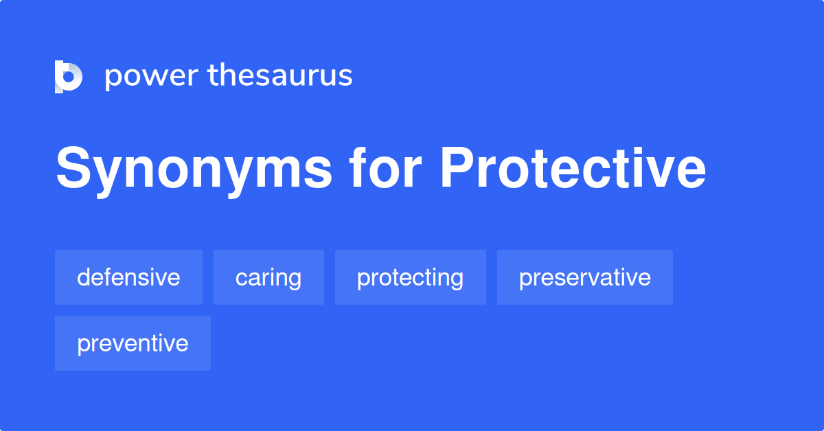 thesaurus protective