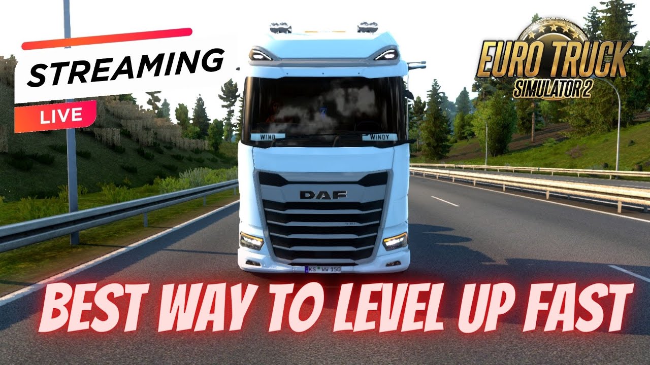 how to level up fast in ets2