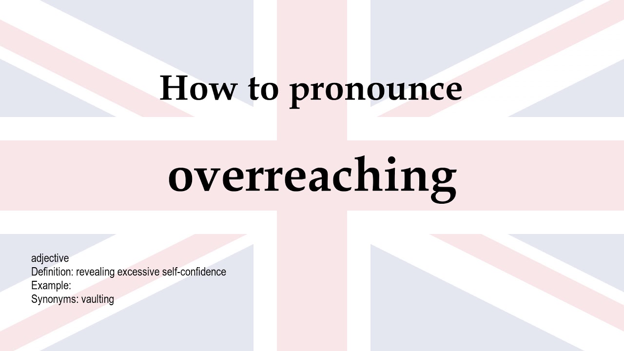 overreaching synonym