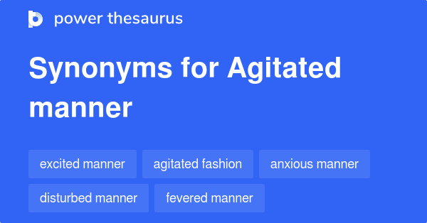 synonym for agitation