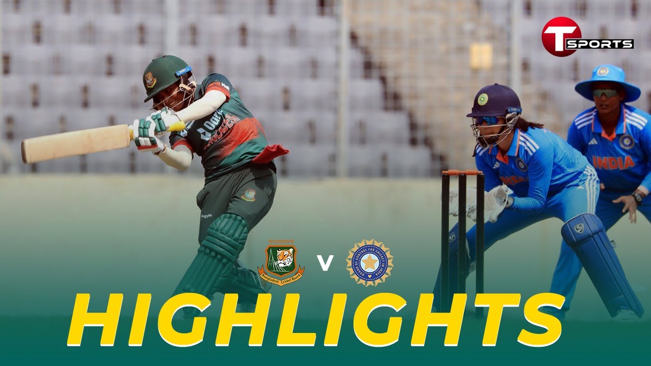 india vs bangladesh womens cricket match highlights