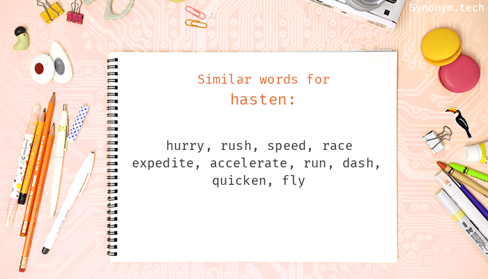 hastening synonym