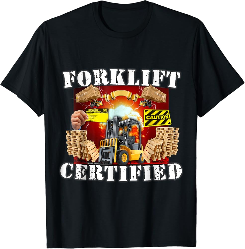 forklift certification shirt