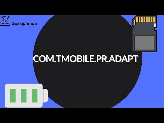 what is com tmobile pr adapt