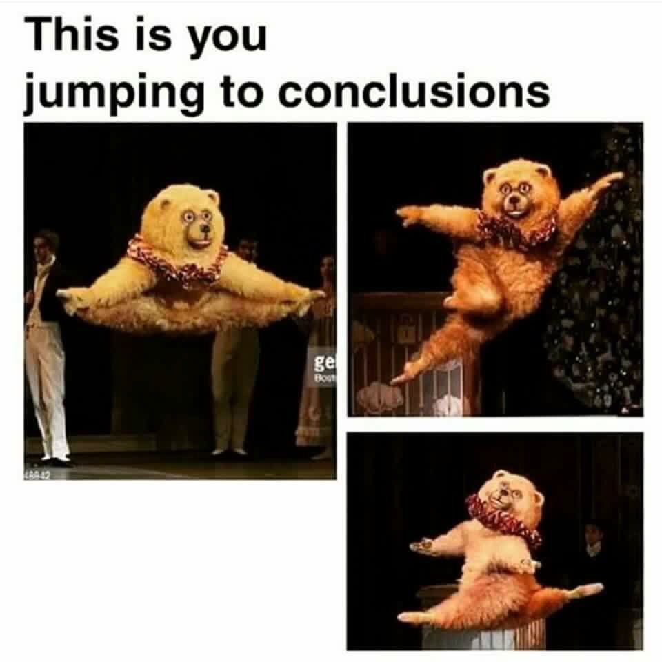 jumping to conclusions meme