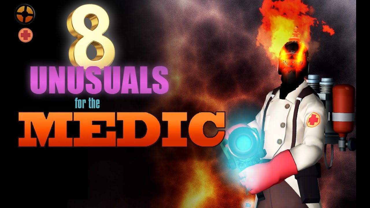 medic unusuals