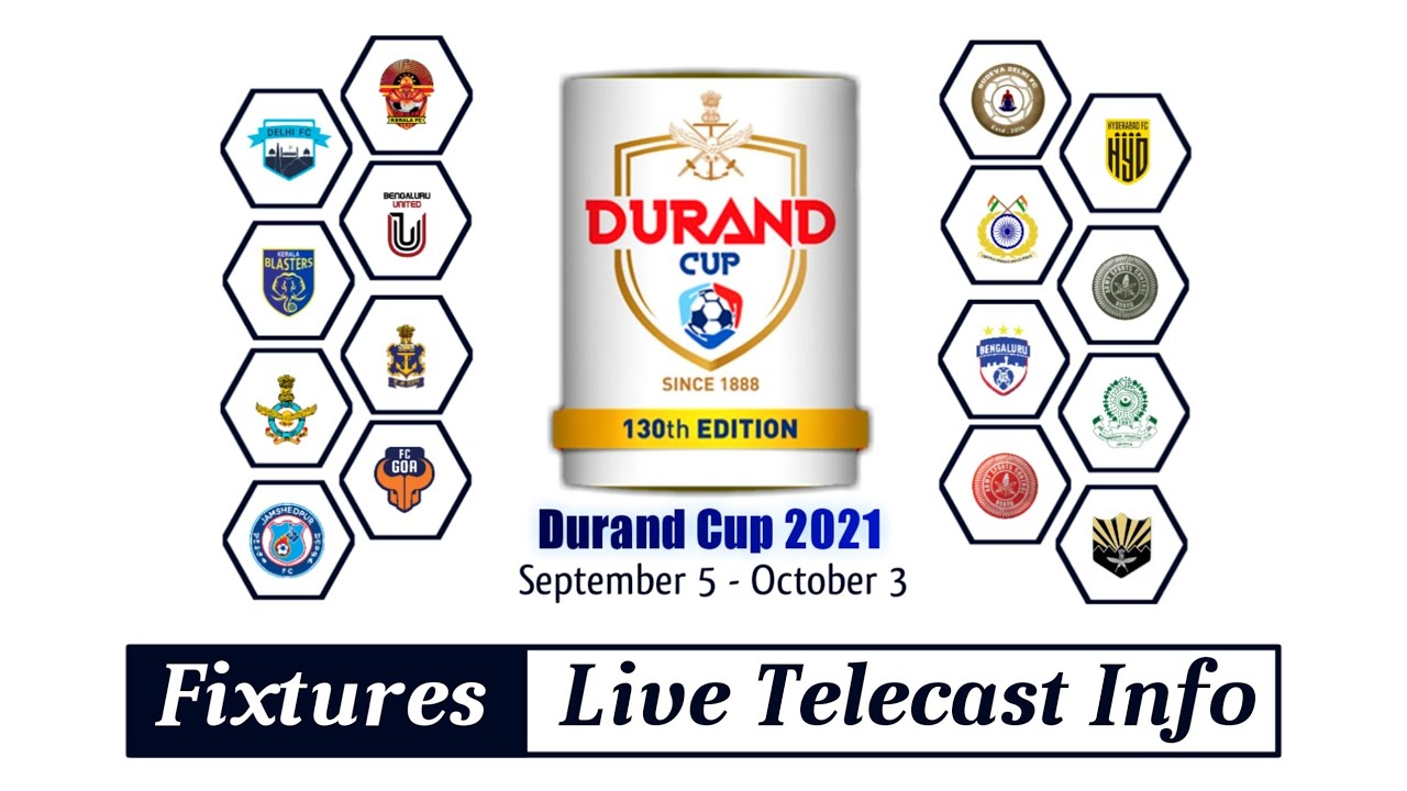 durand cup 2021 live telecast