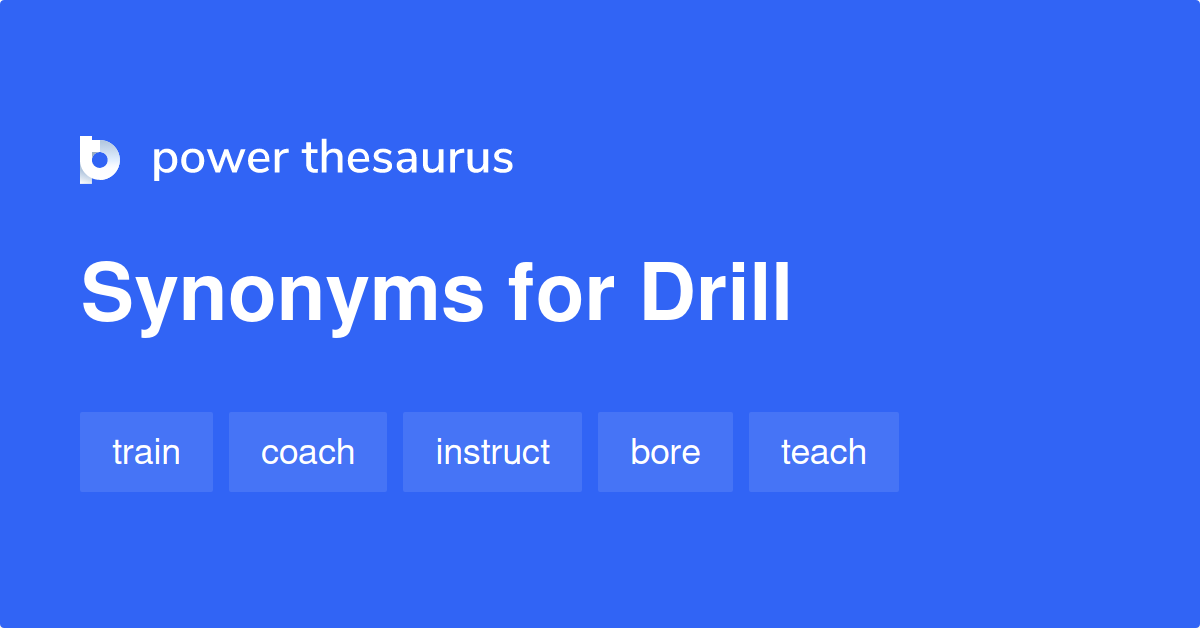 drill thesaurus