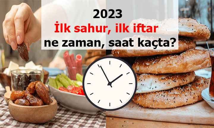 ilk sahur ne zaman 2023 saat kaçta