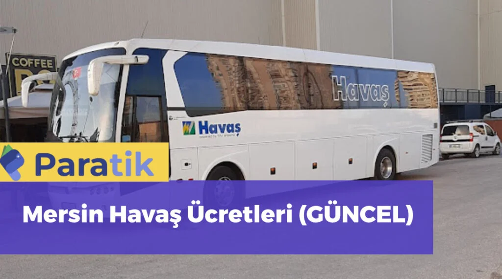 adana mersin havaş ücreti