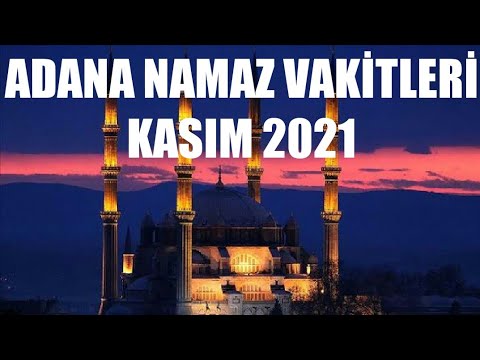 adana namaz vakitleri 2021