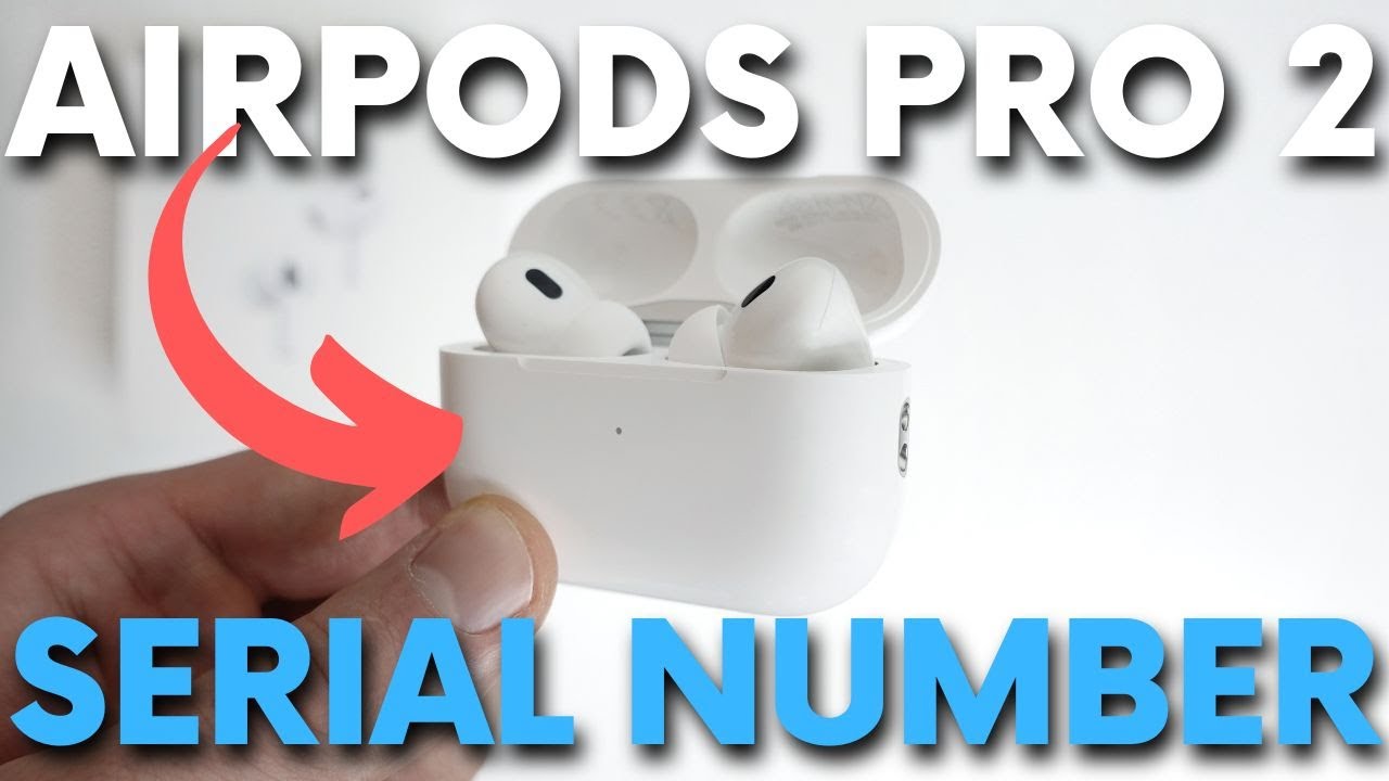 airpods pro 2 serial number check