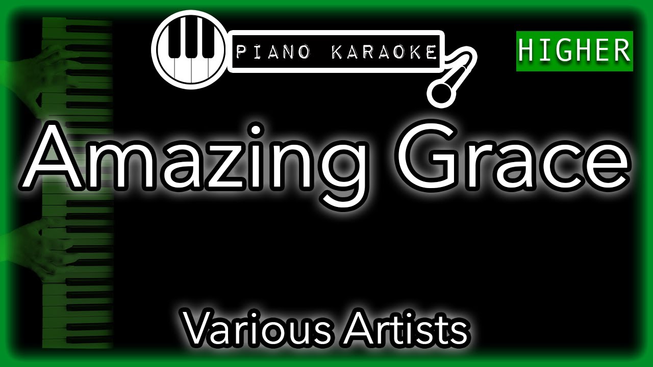 amazing grace key of d piano karaoke instrumental