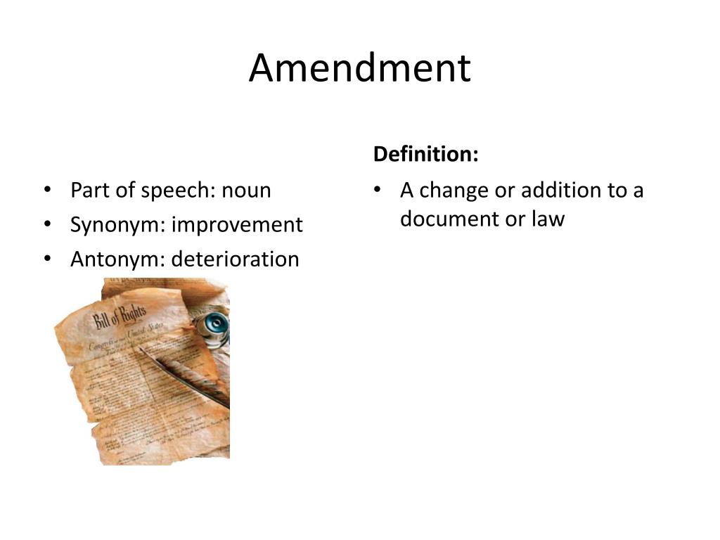 amendment antonyms