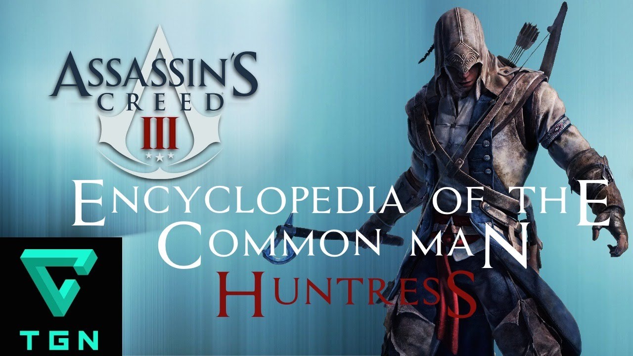 assassins creed 3 encyclopedia of the common man