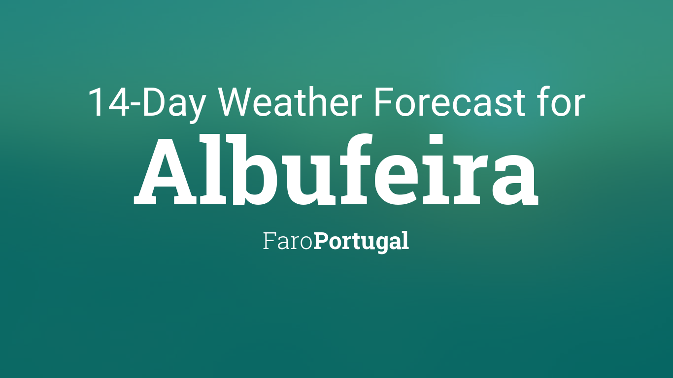 weather in albufeira portugal today