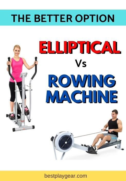 elliptical vs rowing machine