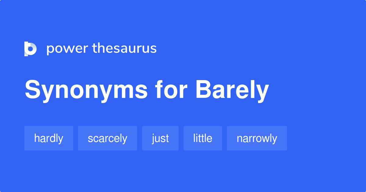 barely thesaurus