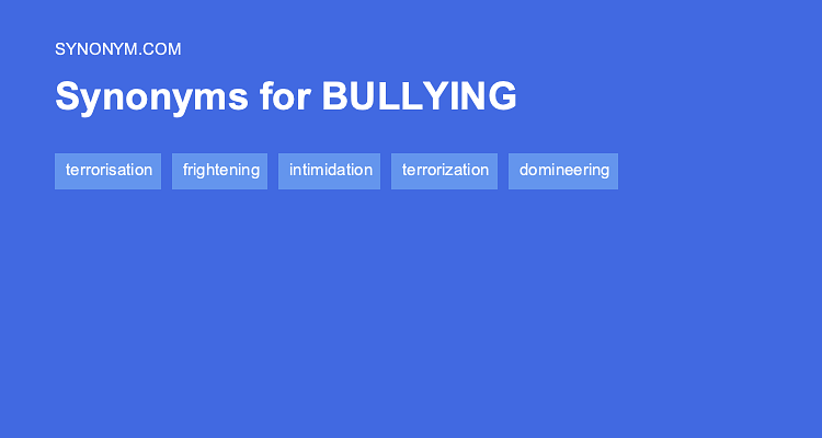 being bullied synonym