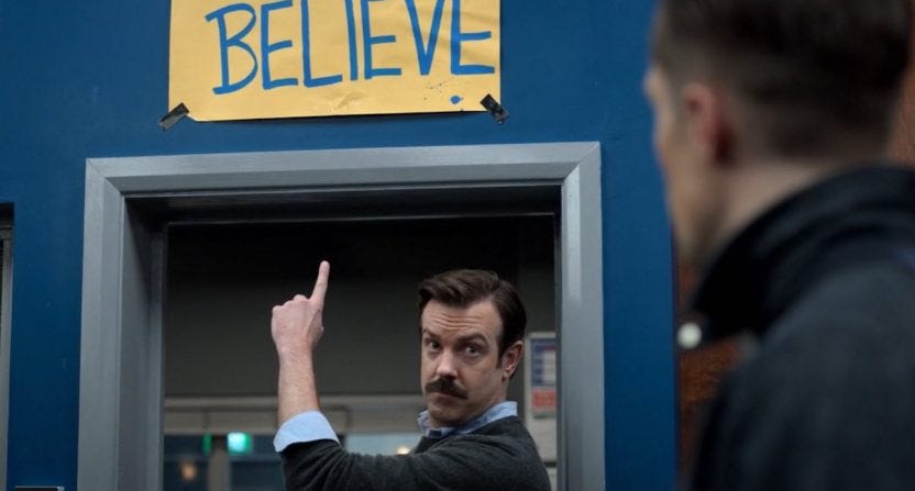 believe ted lasso sign