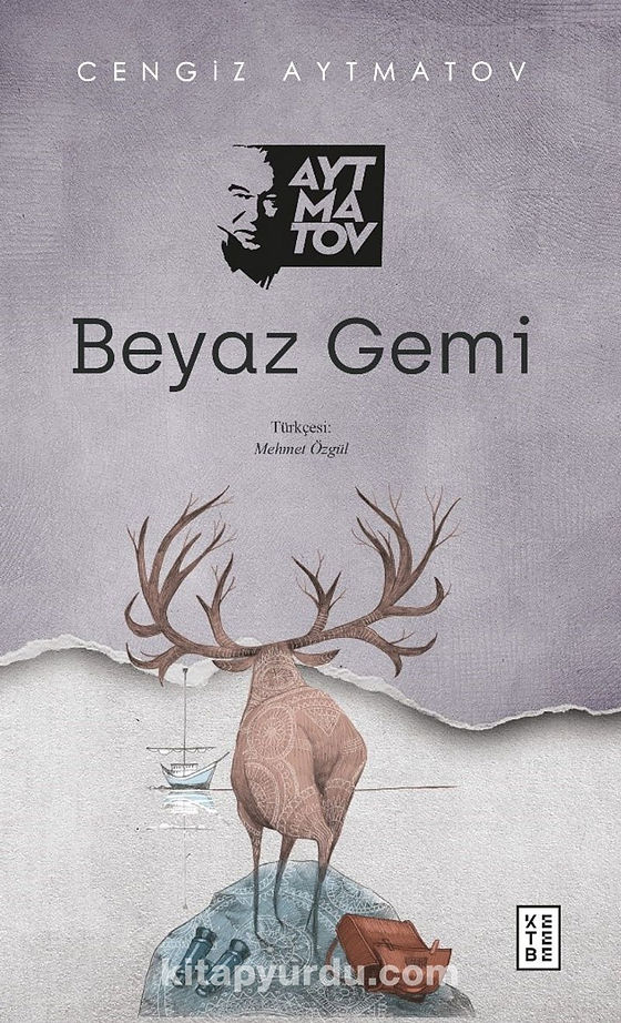 beyaz gemi ana fikri