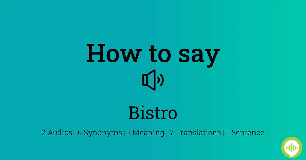 bistro pronunciation