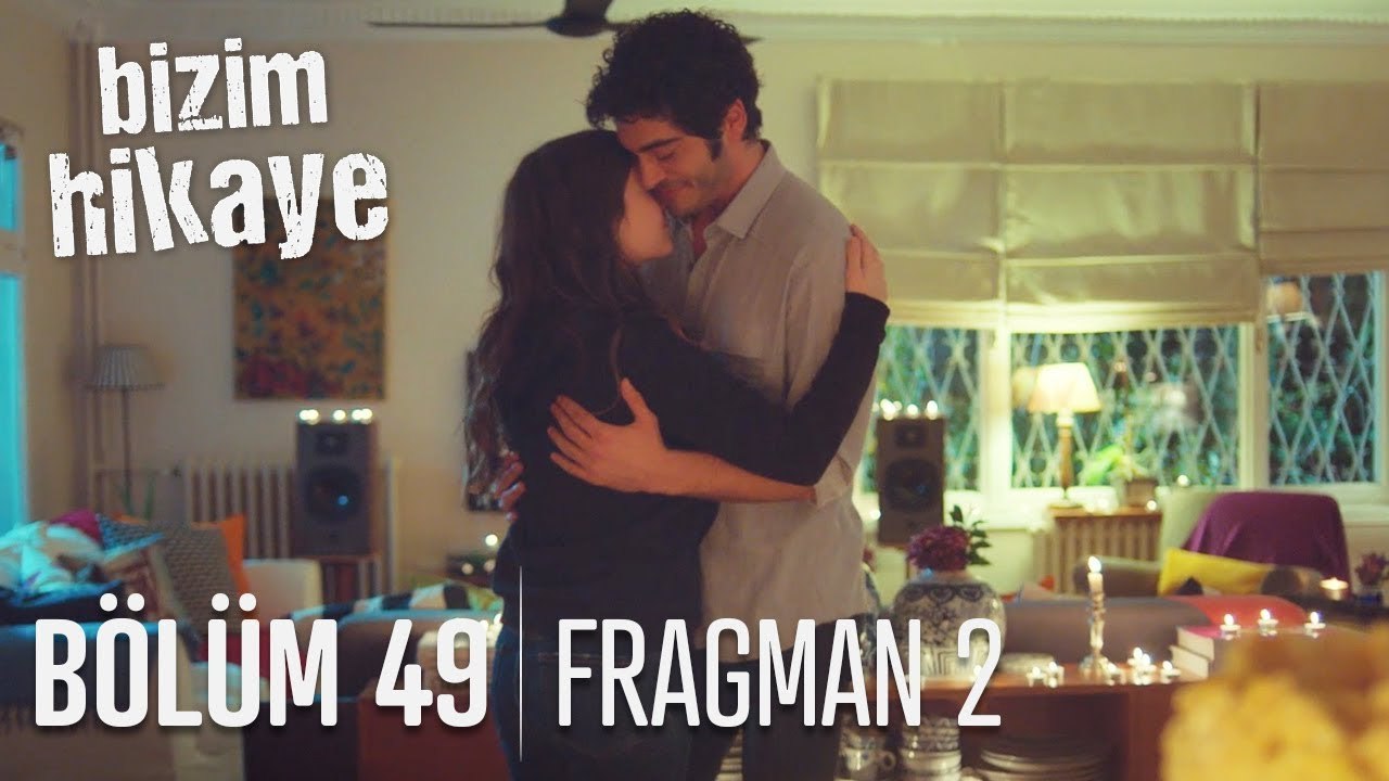 bizim hikaye 49 bölüm fox tv