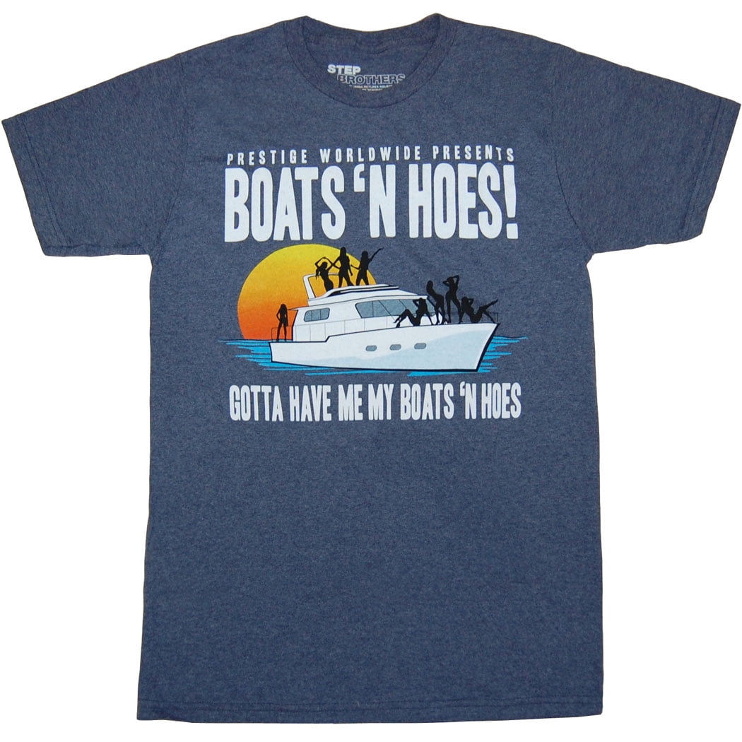 boats n hoes shirt